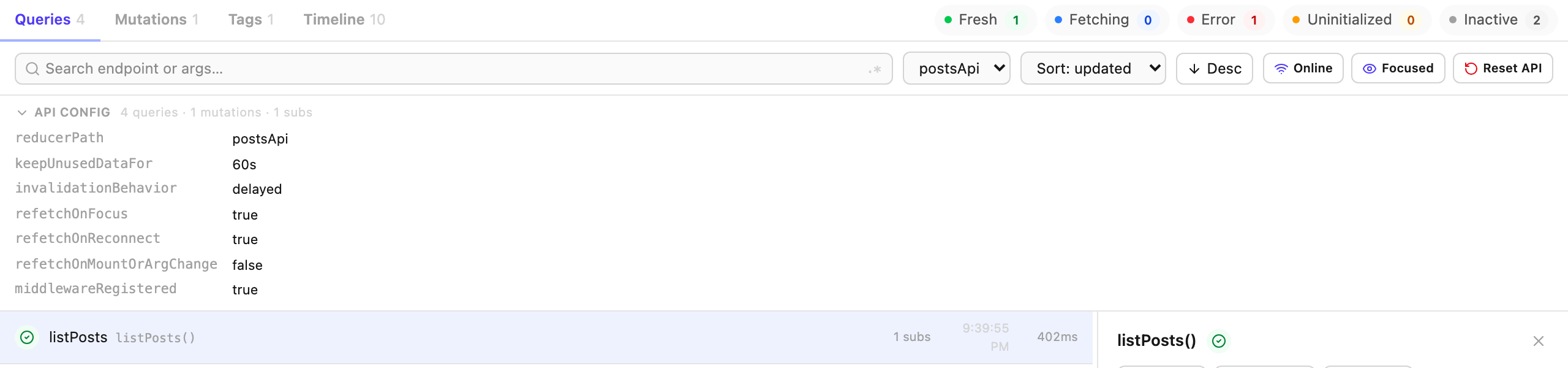 The expanded API config strip showing keepUnusedDataFor, invalidationBehavior and refetch flags